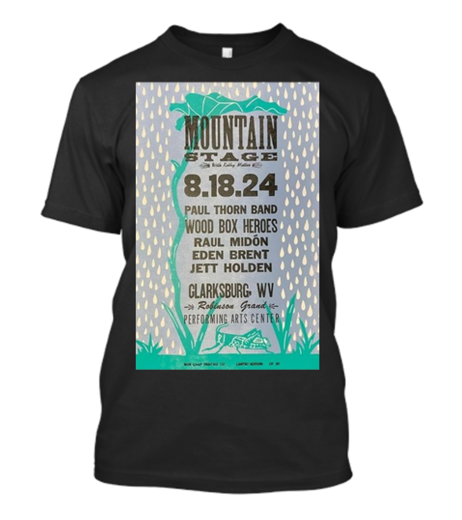 Mountain Stage 8.18.24 Paul Thorn Band Wood Box Heroes Raul Midón Eden Brent Jett Holden Clarksburg WV Robinson Grand Performing Arts Center T-Shirt