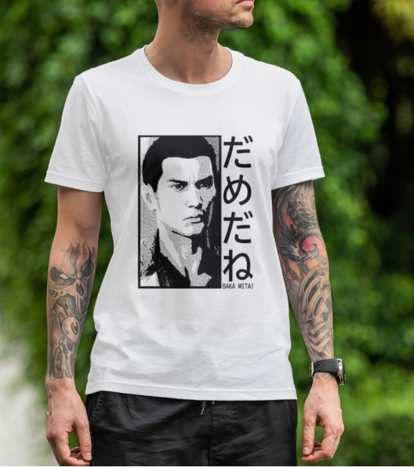 Baka Mitai Yakuza Kiryu Kazuma Dame Da Ne Gaming T-Shirt