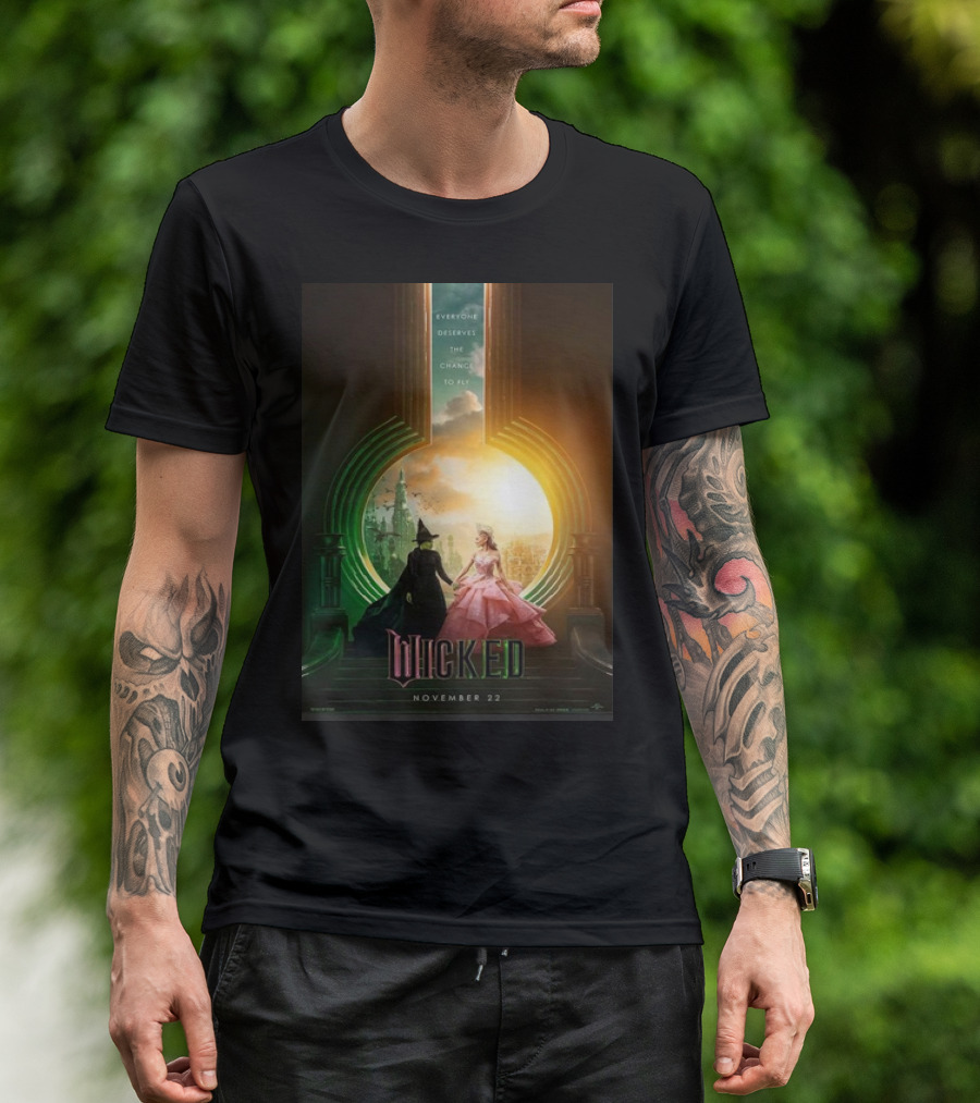 Wicked Everyone Deserves The Chance To Fly November 22 T-Shirt