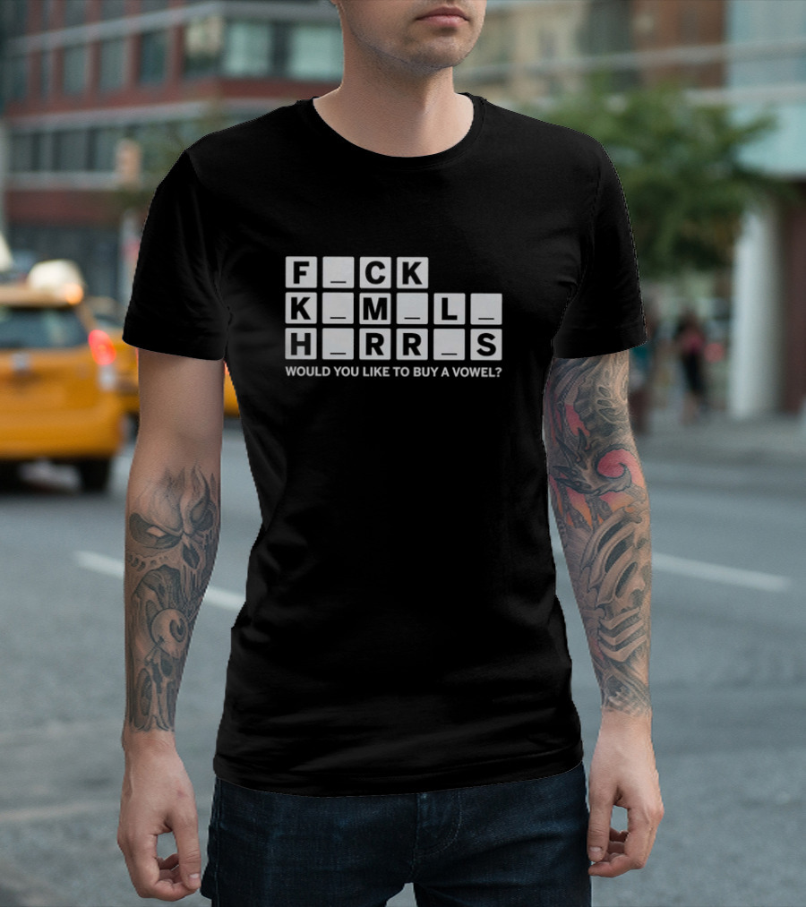 FCK KML HRRS Would You Like to Buy a Vowel Puzzle T-Shirt
