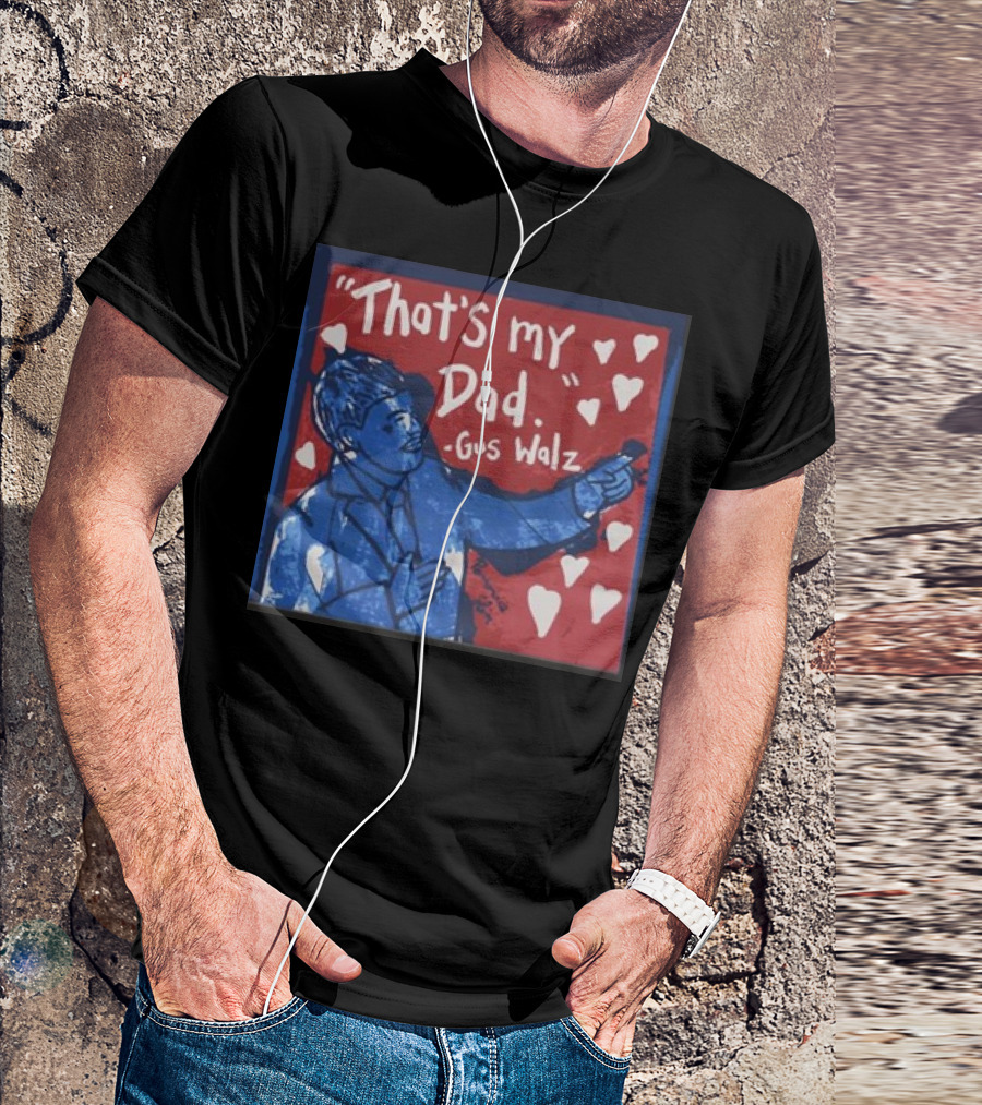 Gus Walz That's My Dad 2024 Blue And Red Portrait Hearts T-Shirt