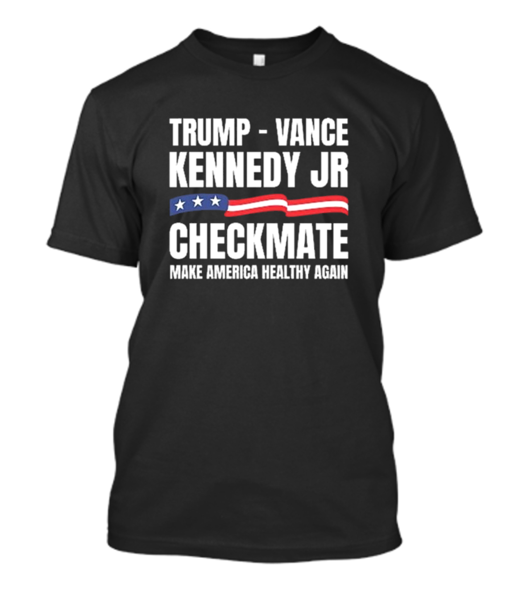 Trump Vance Kennedy Jr Checkmate Make America Healthy Again T-Shirt