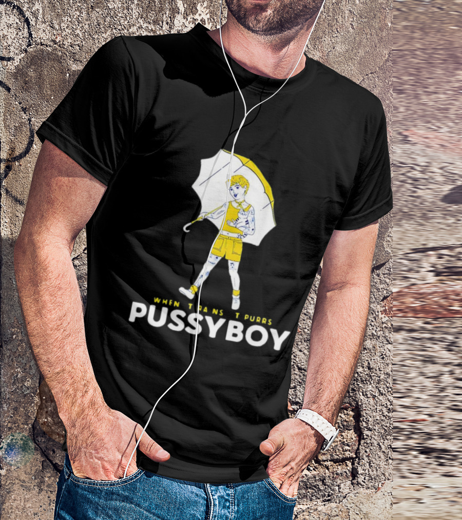 Ezra Michel When Trans It Purrs Pussyboy Umbrella T-Shirt