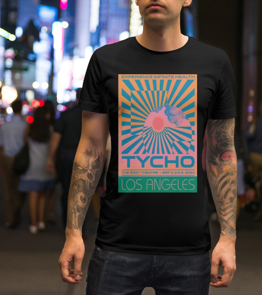 Tycho Experience Infinite Health The Roxy Theatre Los Angeles Sep 4-5-6 2024 Event T-Shirt