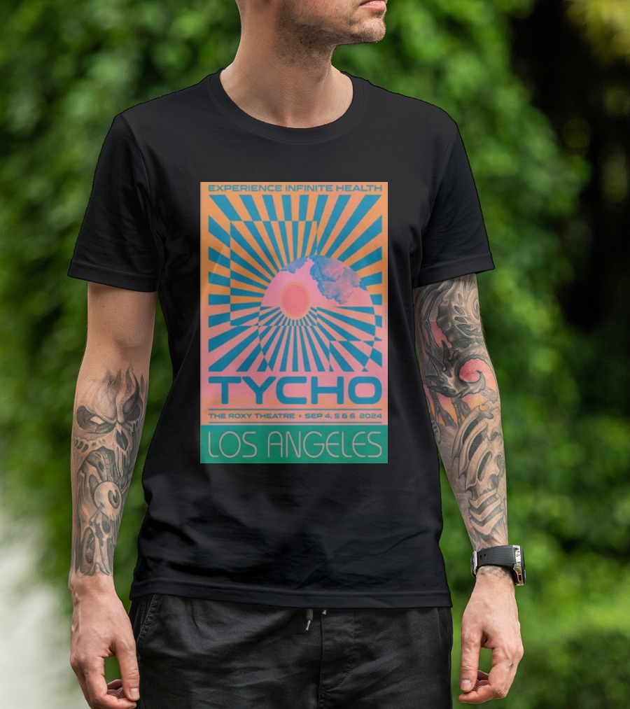Tycho Experience Infinite Health The Roxy Theatre Los Angeles Sep 4-5-6 2024 Event T-Shirt