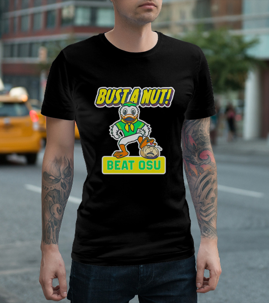 Bust a Nut Beat OSU Oregon Ducks Mascot Victory T-Shirt