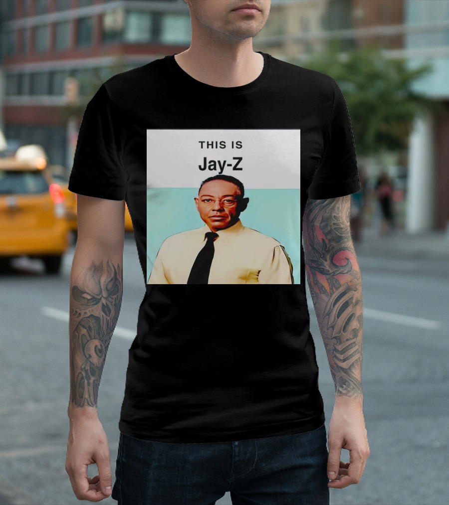 THIS IS Jay-Z Gustavo Fring T-Shirt