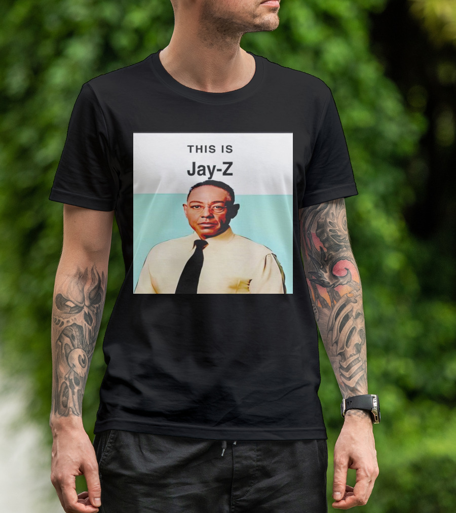 THIS IS Jay-Z Gustavo Fring T-Shirt