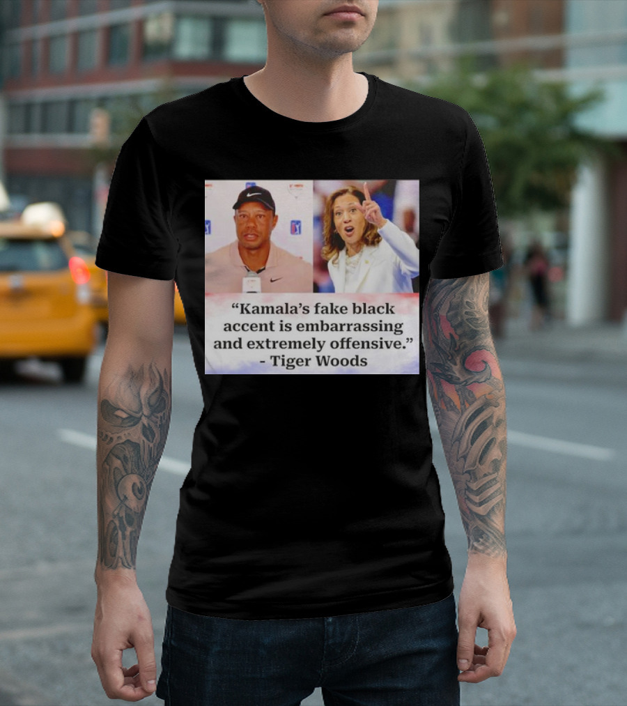 Tiger Woods Kamala Fake Black Accent Embarrassing Offensive T-Shirt