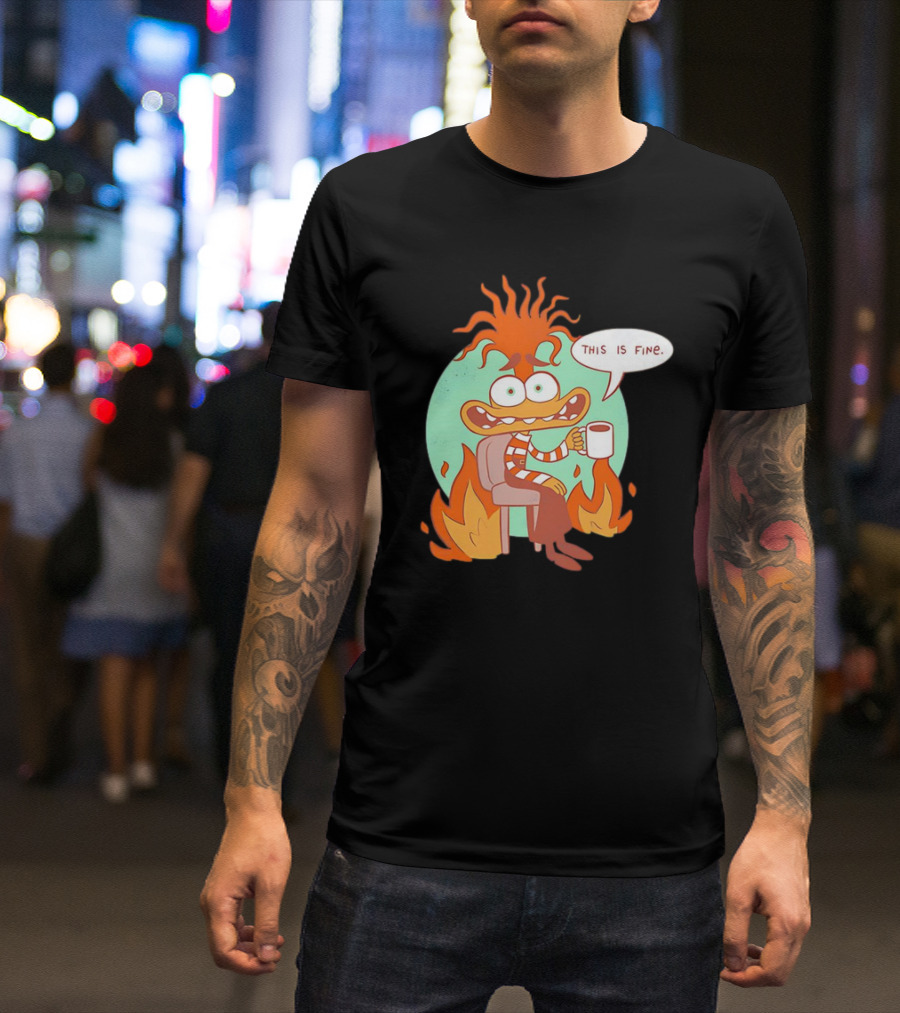 Anxiety Inside Out 2 This Is Fine Fire Cartoon T-Shirt