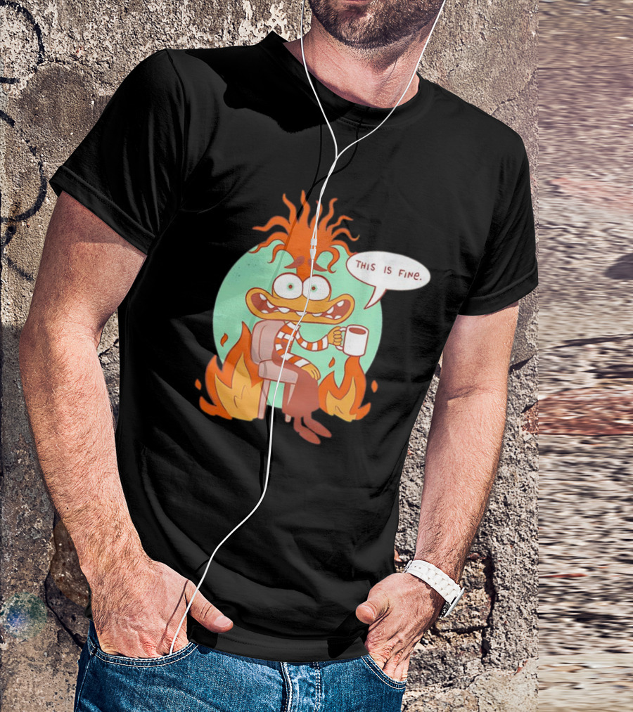 Anxiety Inside Out 2 This Is Fine Fire Cartoon T-Shirt