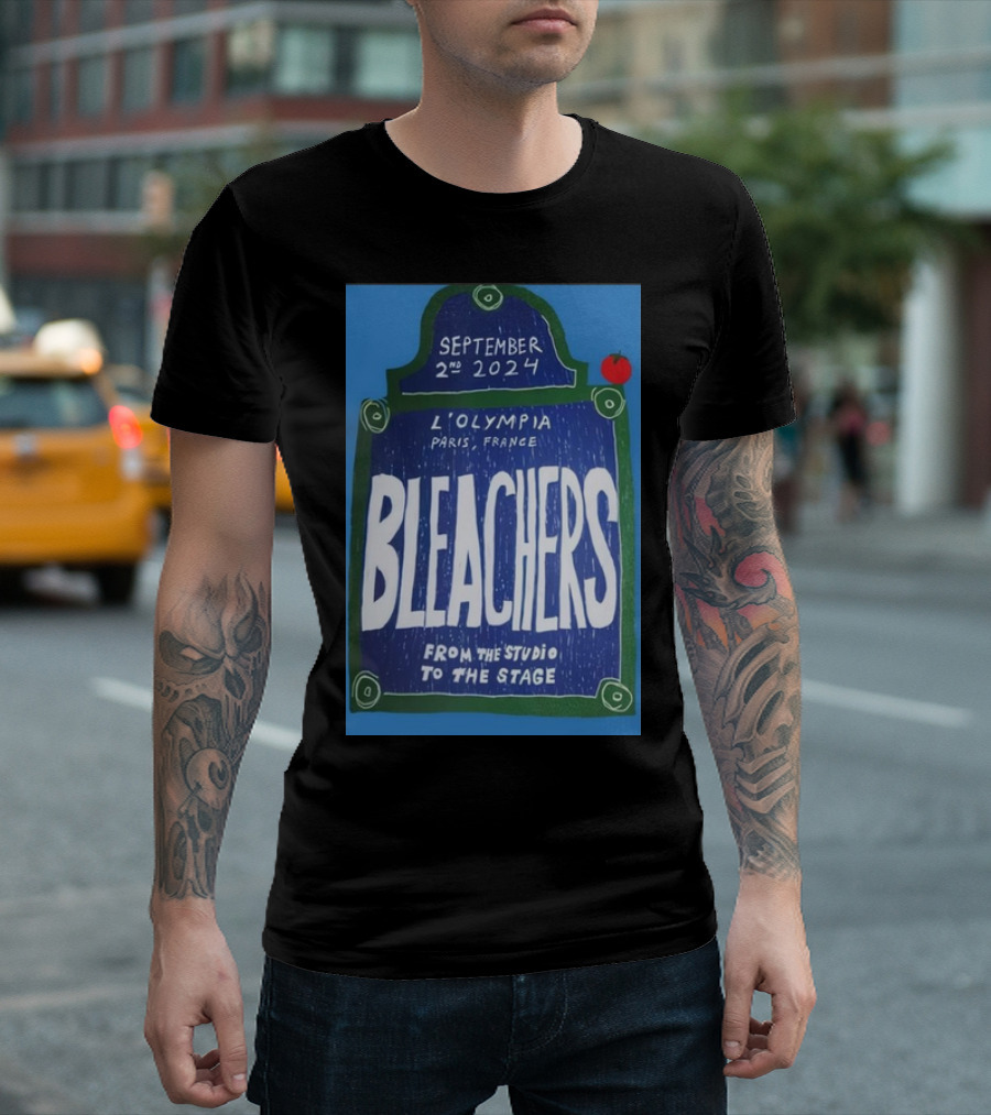 Bleachers September 2nd 2024 L’Olympia Paris France From The Studio To The Stage T-Shirt
