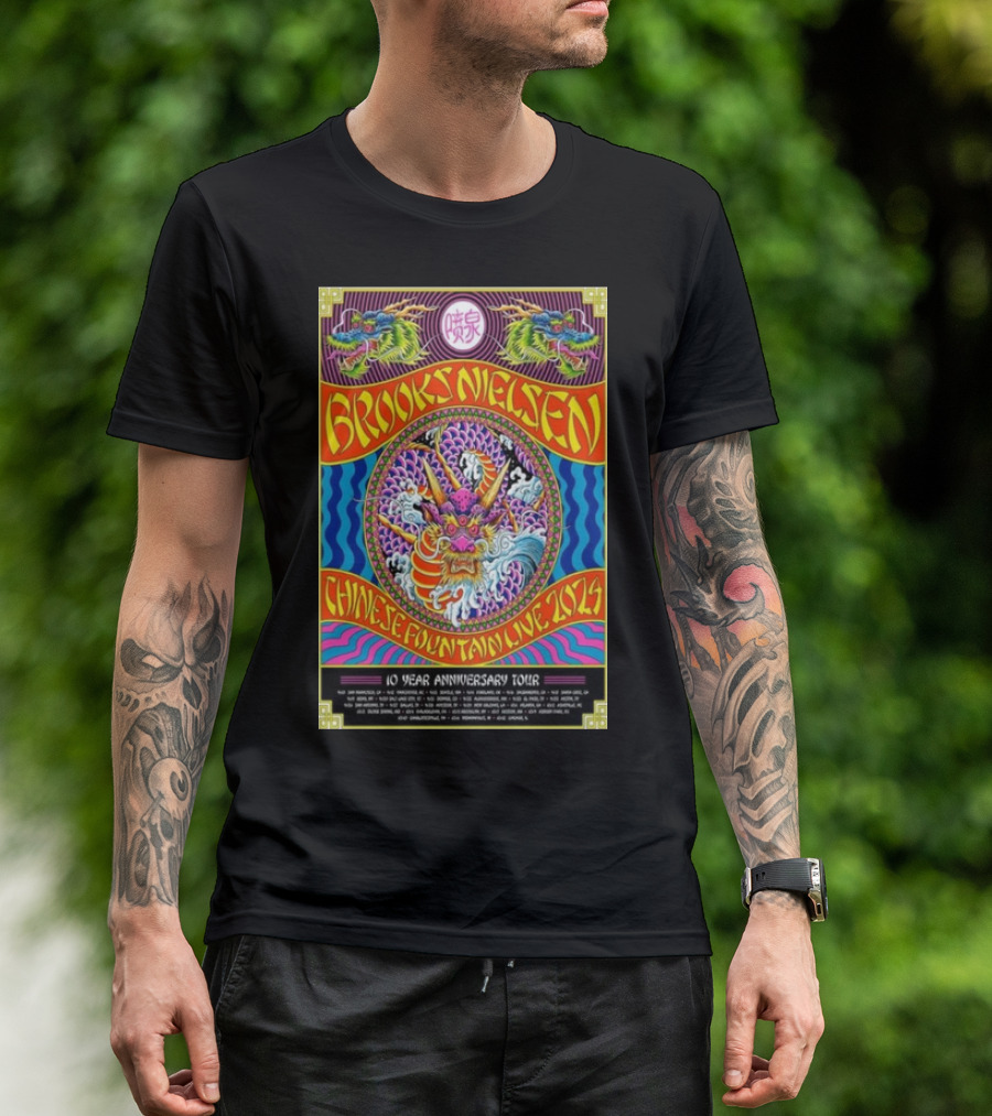 Brooks Nielsen Chinese Fountain Live 2024 10 Year Anniversary Tour T-Shirt