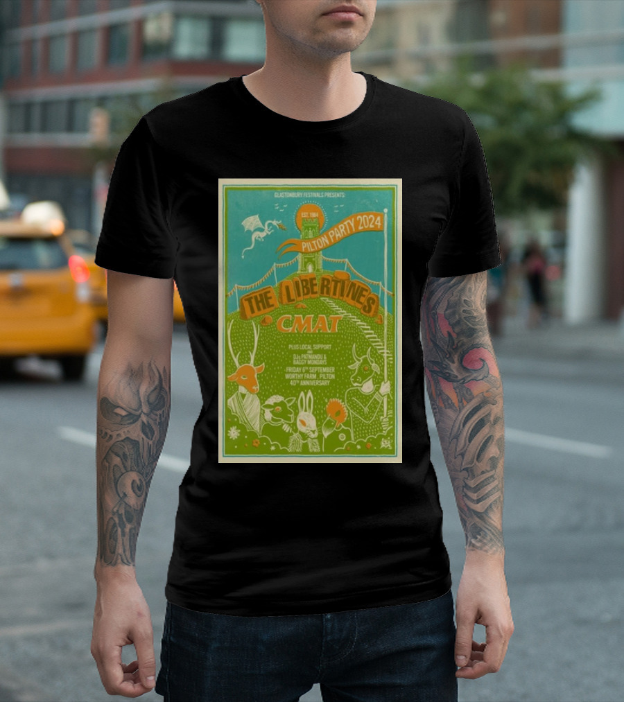 Glastonbury Festivals Presents The Libertines CMAT Pilton Party 2024 Worthy Farm 40th Anniversary September 6th T-Shirt