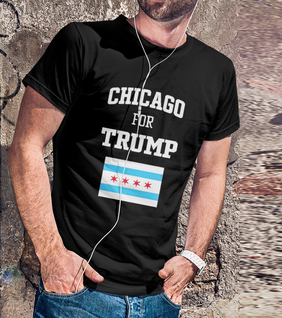 Chicago For Trump 2024 With Iconic Chicago Flag T-Shirt