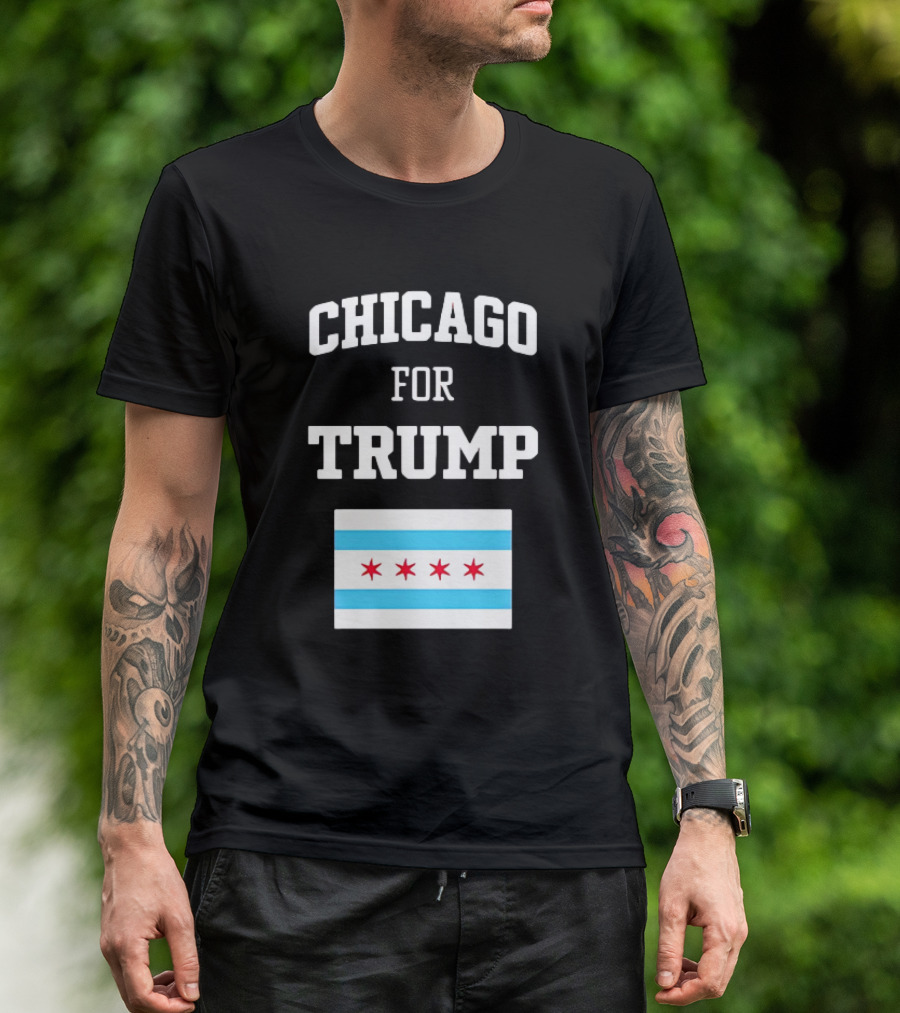 Chicago For Trump 2024 With Iconic Chicago Flag T-Shirt