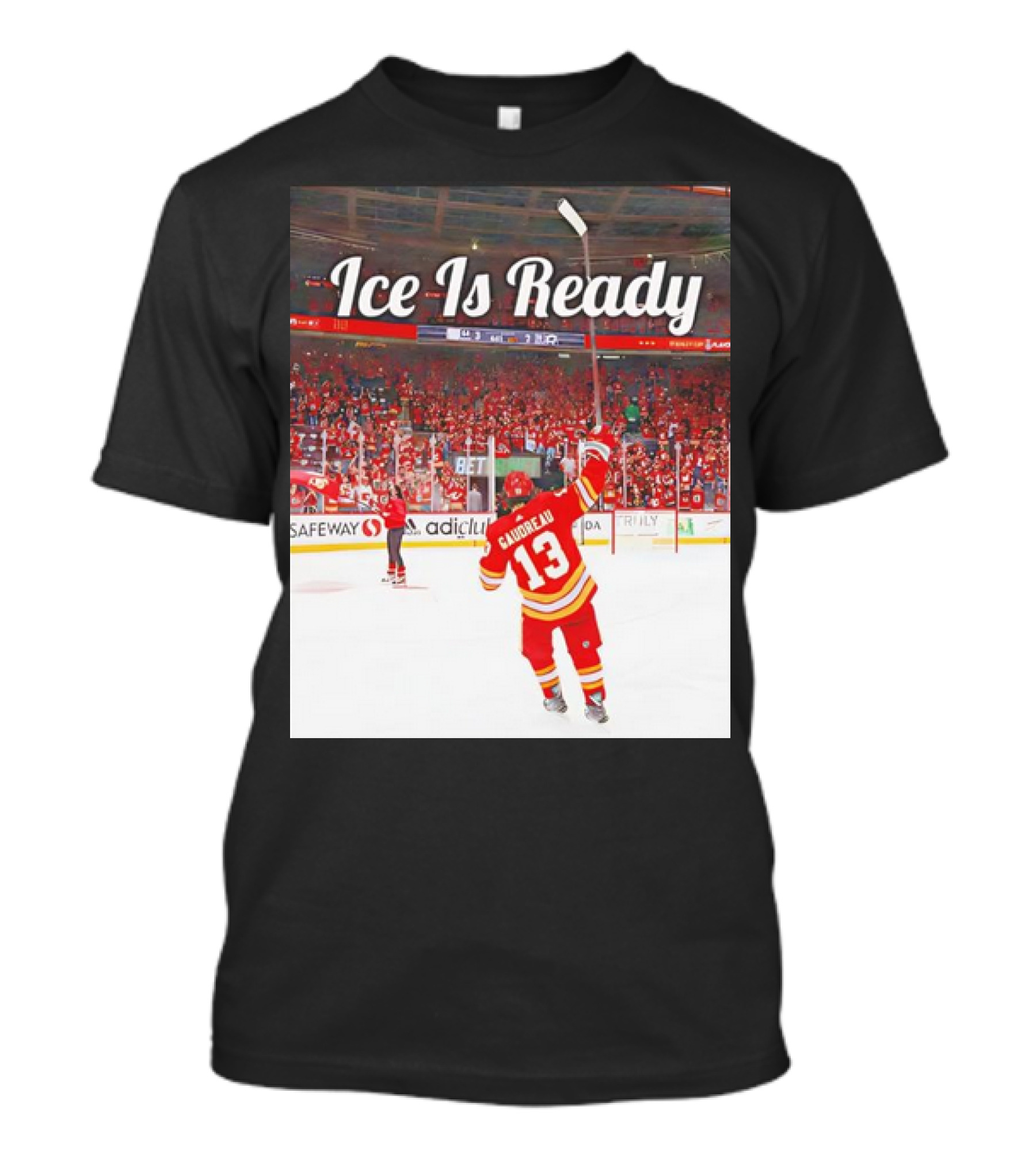 Johnny Gaudreau Ice Is Ready Calgary Flames Arena Atmosphere T-Shirt