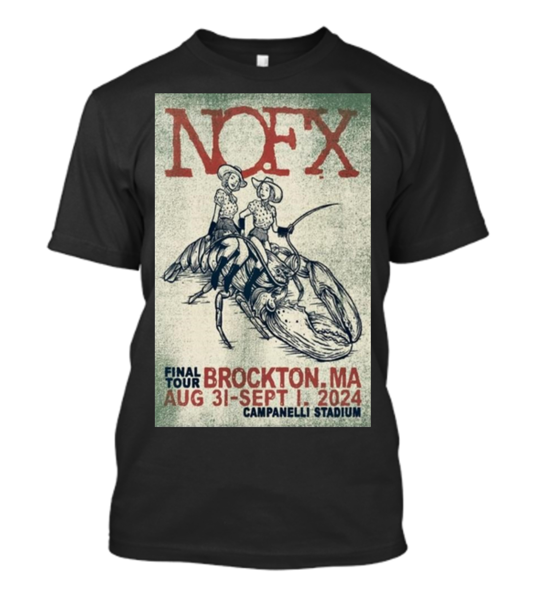 NOFX Final Tour Aug 31-Sep 1 2024 Campanelli Stadium Brockton MA Cowboy Lobster T-Shirt
