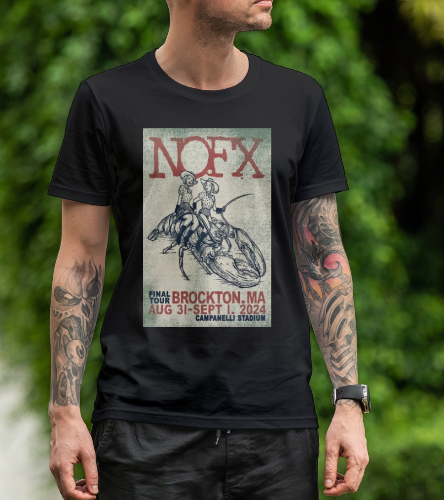 NOFX Final Tour Aug 31-Sep 1 2024 Campanelli Stadium Brockton MA Cowboy Lobster T-Shirt