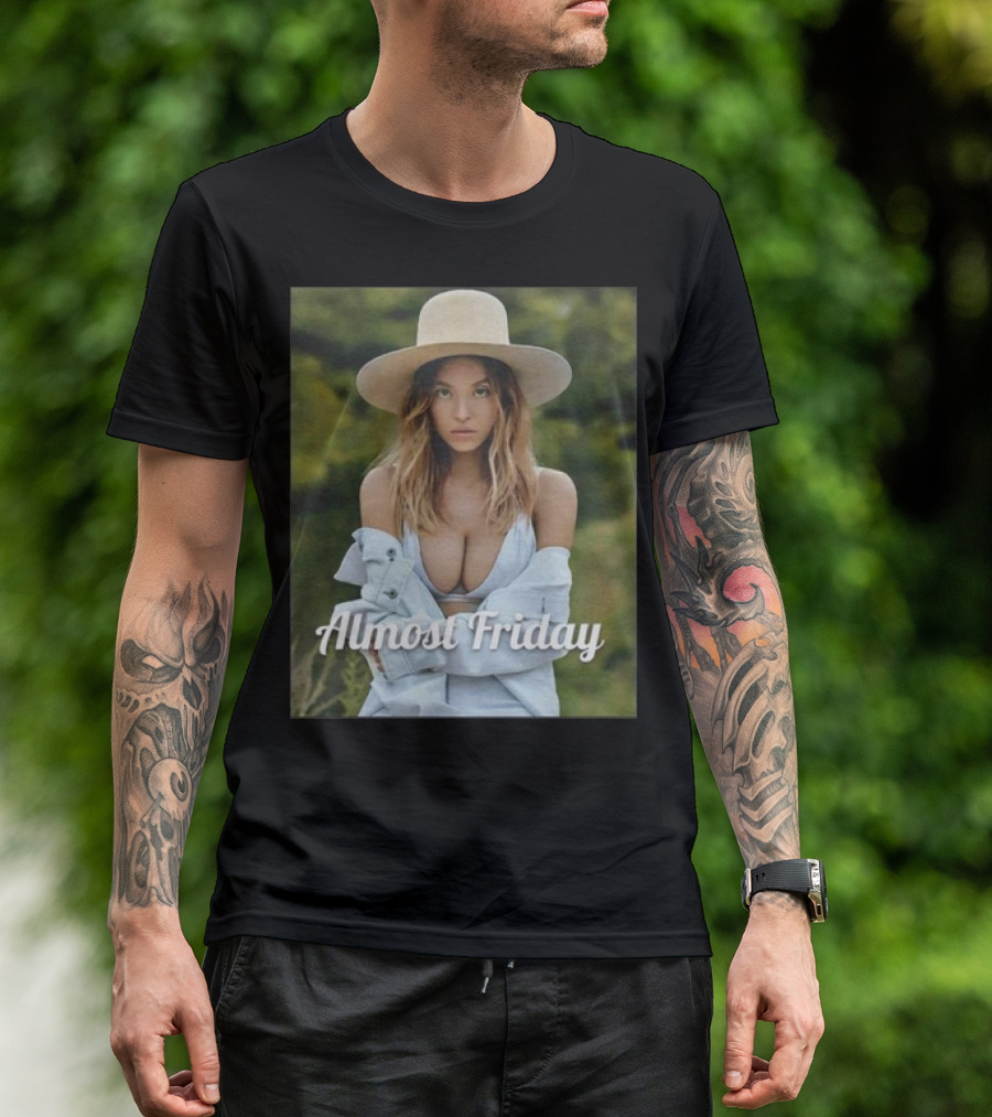 Almost Friday Sweeney Fedora Almost Friday T-Shirt