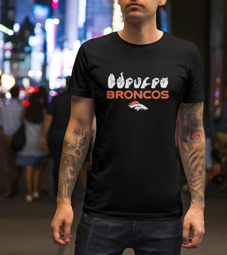 Denver Broncos ASL Hand Love Sign Broncos T-Shirt