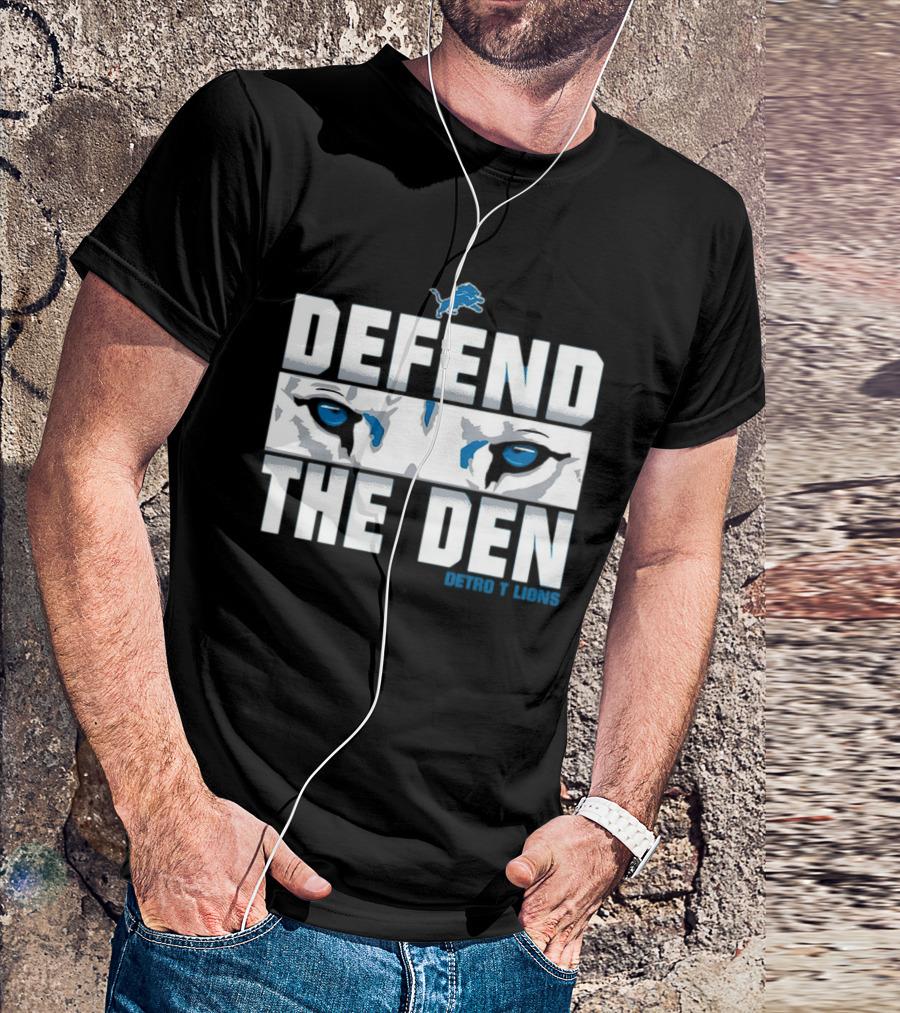 Detroit Lions Defend The Den Blue Lion Eyes Football T-Shirt