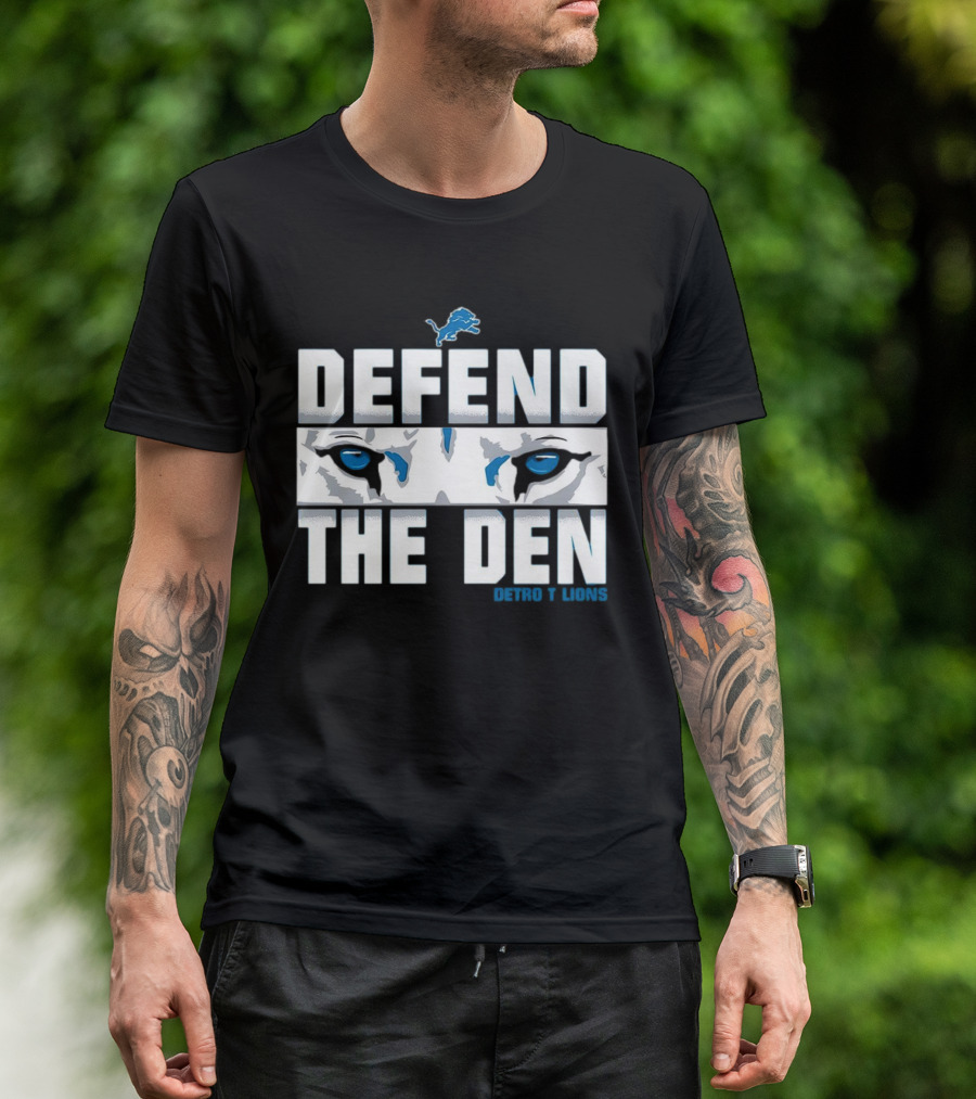 Detroit Lions Defend The Den Blue Lion Eyes Football T-Shirt