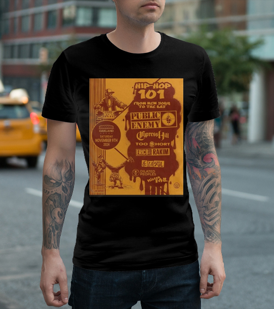 Hip Hop 101 Public Enemy Cypress Hill Too $hort Eric B. And Rakim De La Soul Oakland Arena November 9th T-Shirt