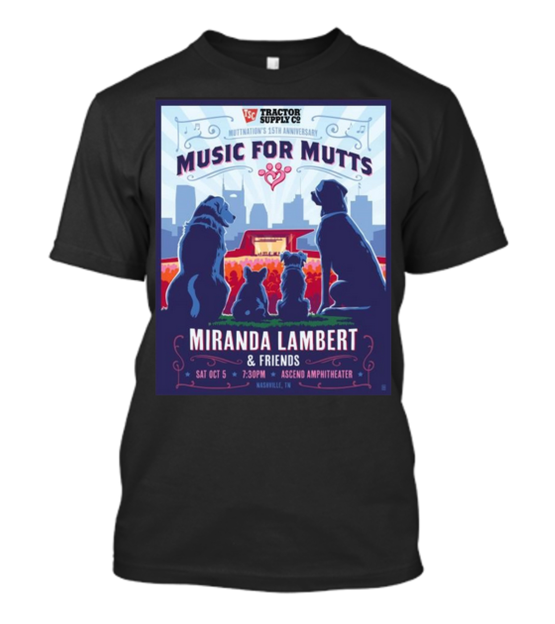 Tractor Supply Co Music For Mutts Miranda Lambert And Friends Oct 5, 2024 Ascend Amphitheater Nashville TN T-Shirt