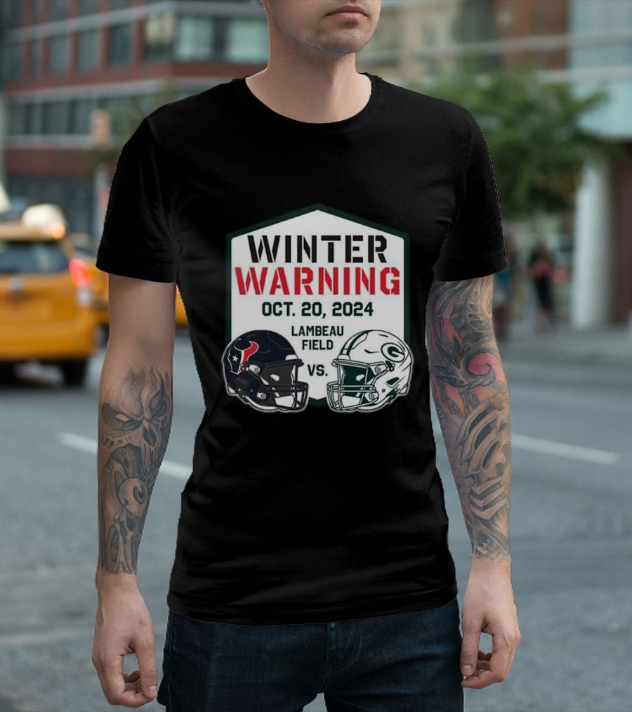 Winter Warning Houston Texans vs Green Bay Packers Lambeau Field Oct 20 2024 Matchup T-Shirt
