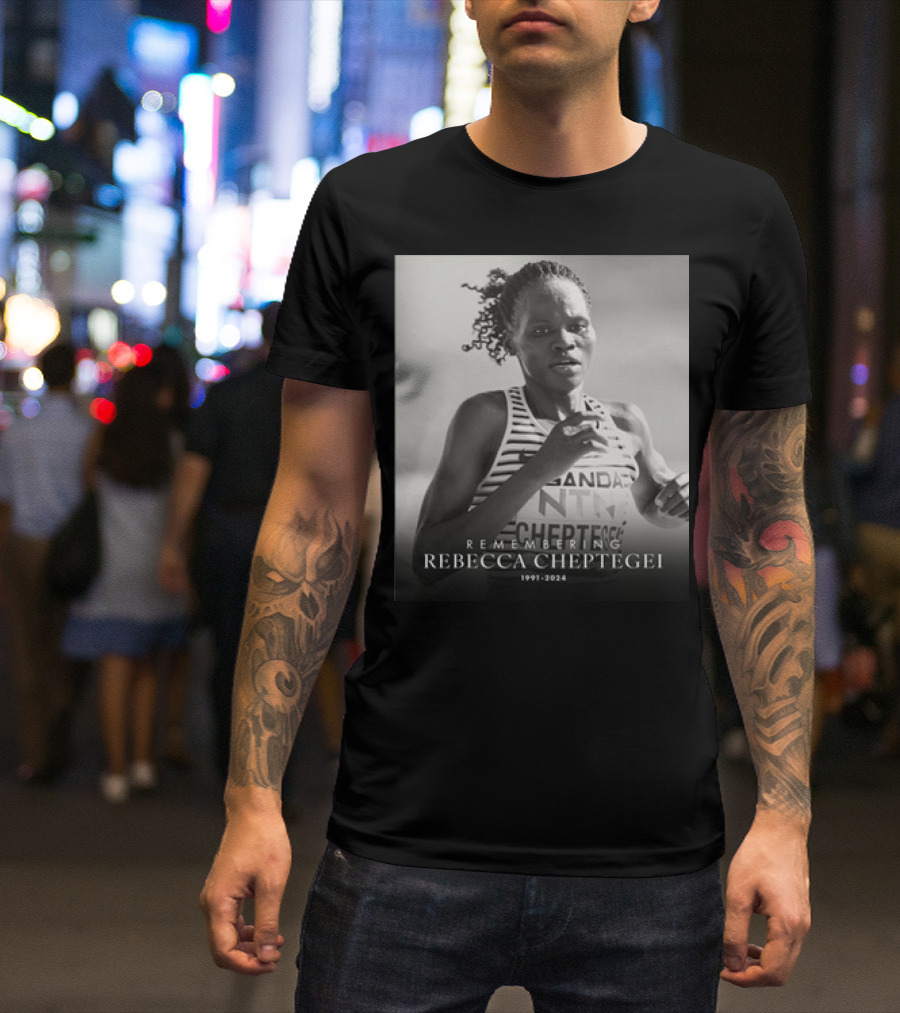 Remembering Rebecca Cheptegei 1991 2024 Uganda NTX T-Shirt