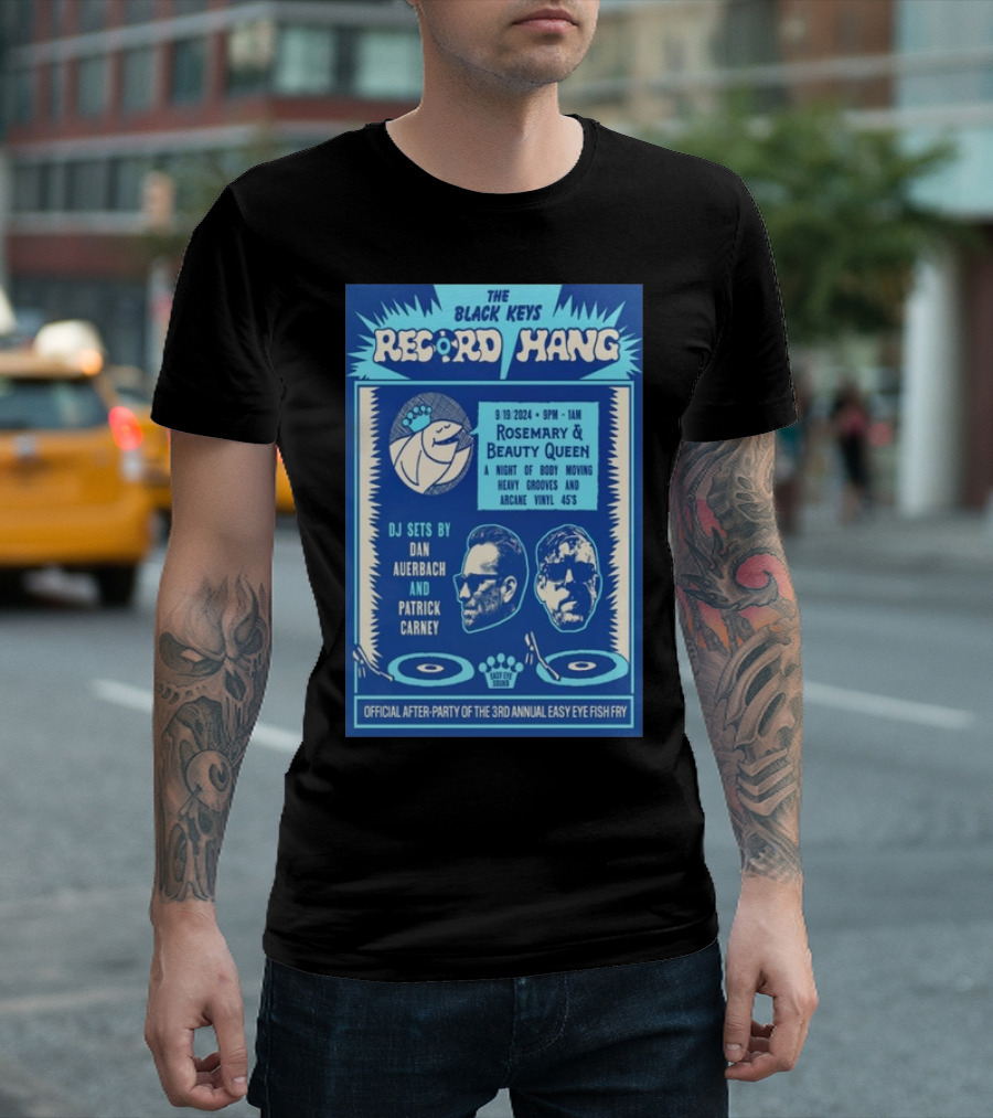 The Black Keys Record Hang Rosemary and Beauty Queen DJ Sets Dan Auerbach Patrick Carney 9-19-2024 Dallas TX T-Shirt