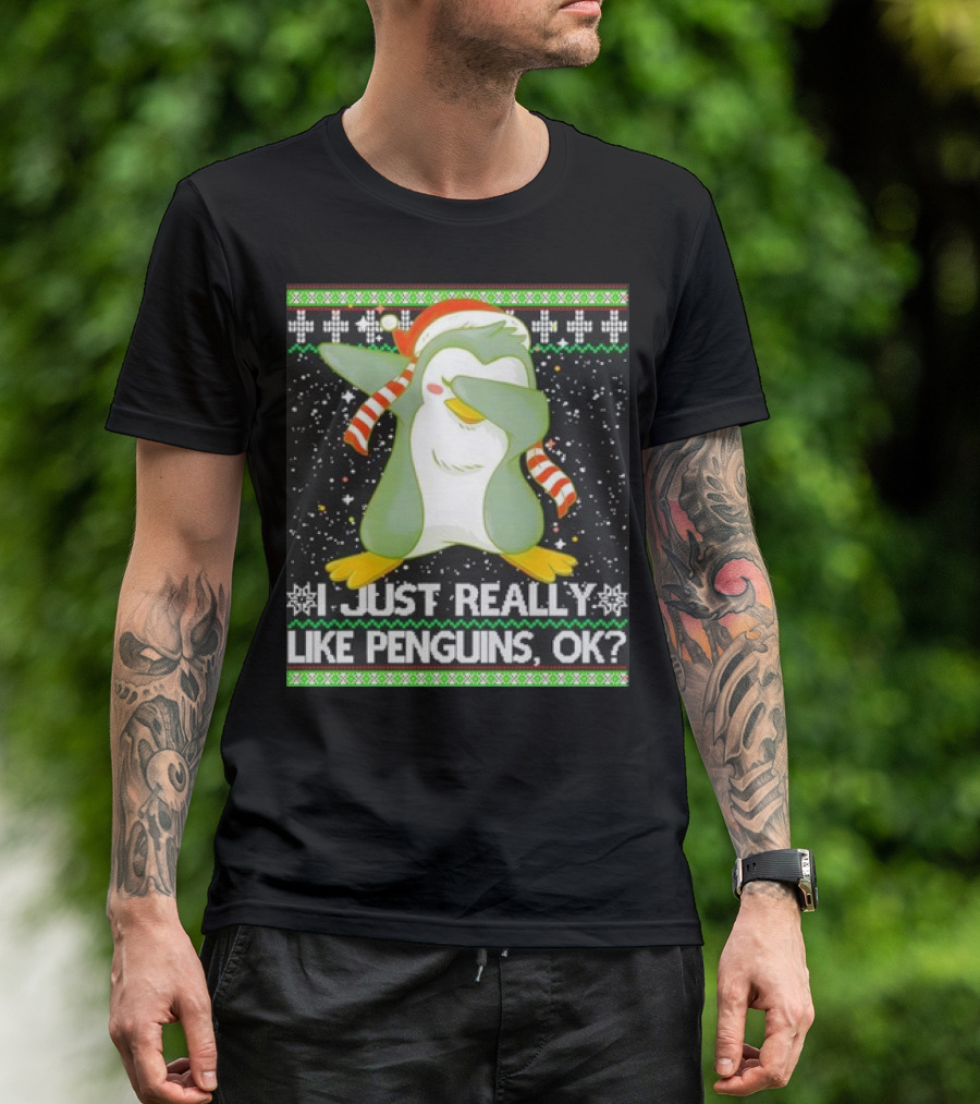 I Just Really Like Penguins Ok Ugly Christmas Cute Dabbing Penguin T-Shirt