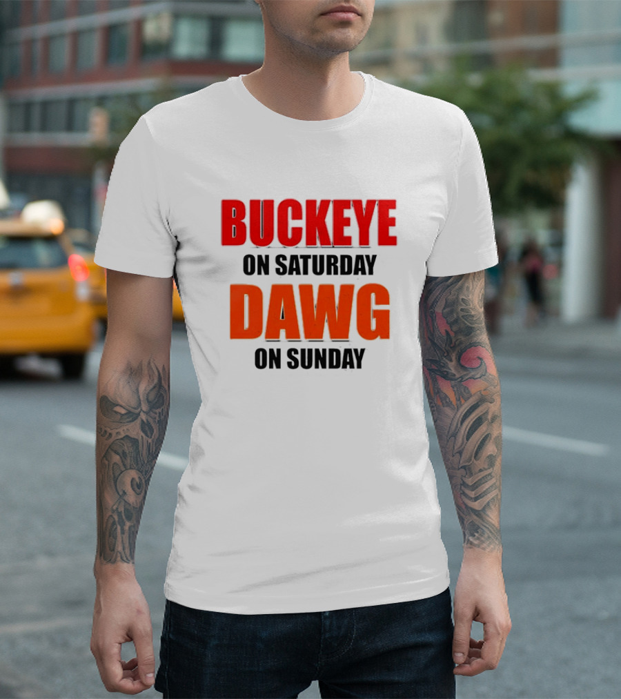 Buckeye On Saturday Dawg On Sunday Cleveland Ohio State Football Tailgate T-Shirt