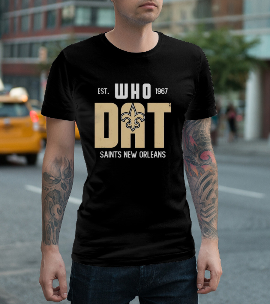 New Orleans Saints Who Dat Est 1967 Fleur-de-Lis T-Shirt