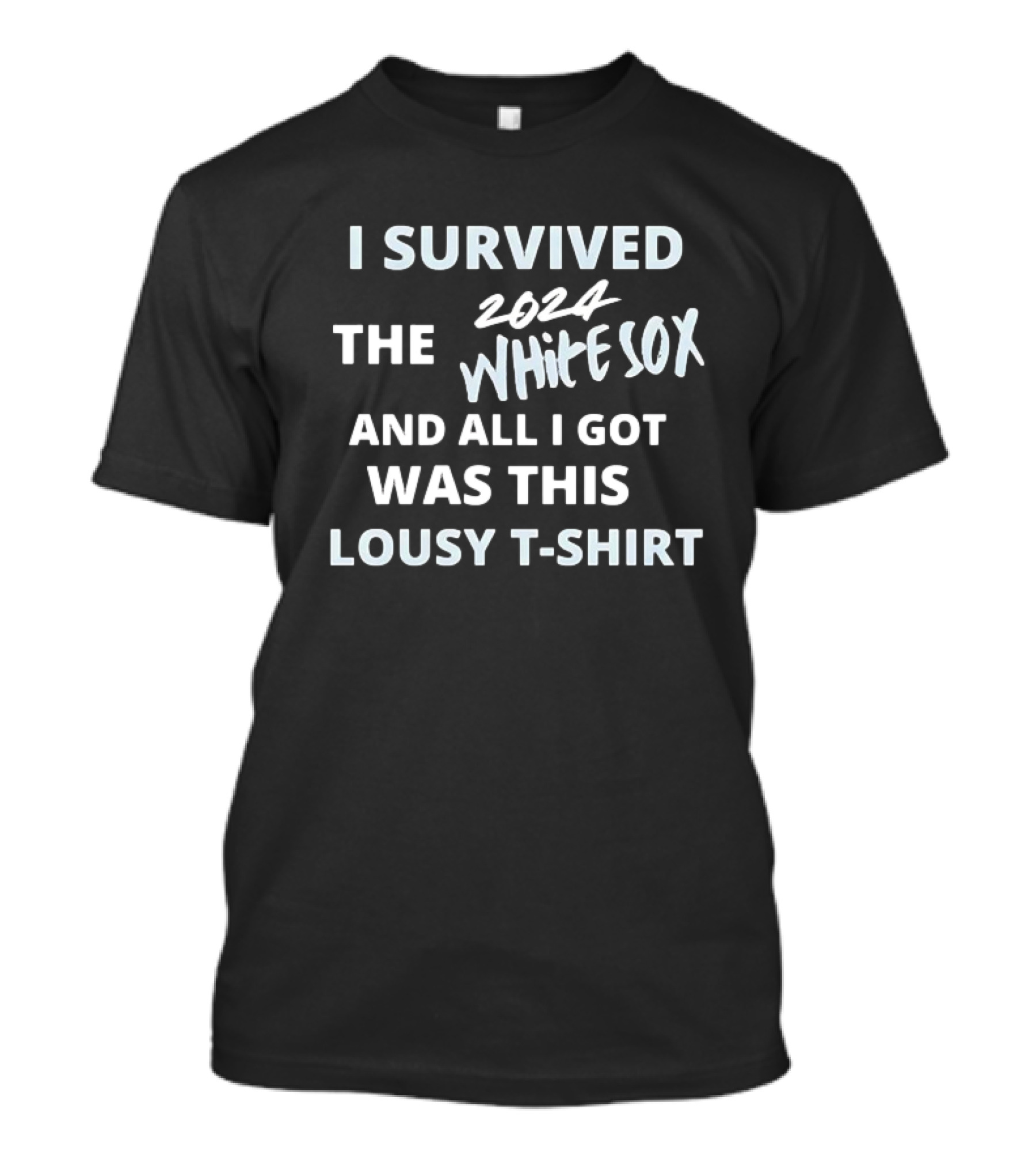 I Survived The 2024 White Sox And All I Got Was This Lousy T-Shirt