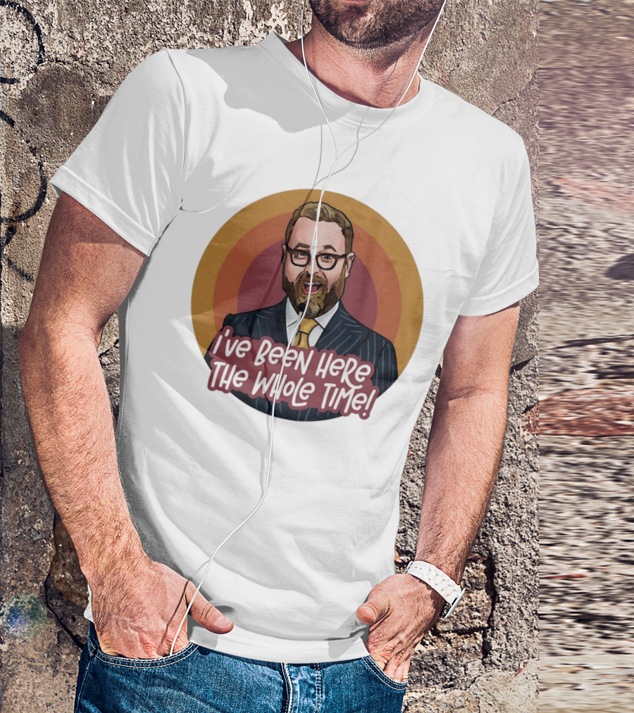 Sam Reich I've Been Here The Whole Time Comic T-Shirt