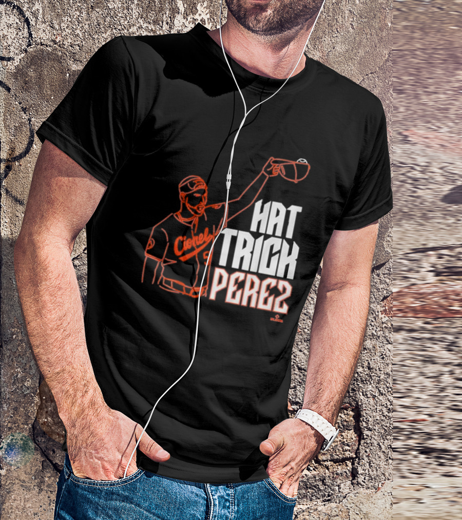 Baltimore Orioles Cionel Perez Hat Trick Perez Player T-Shirt