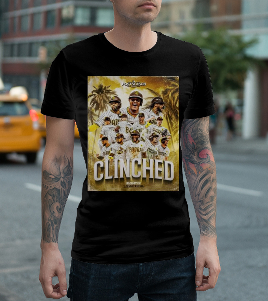 Postseason Clinched San Diego Padres Fight for the Faithful October T-Shirt