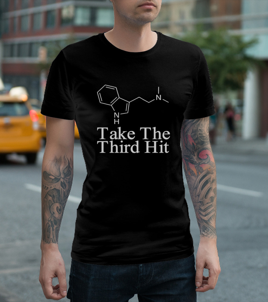 Take The Third Hit Molecular Chemistry Structure T-Shirt