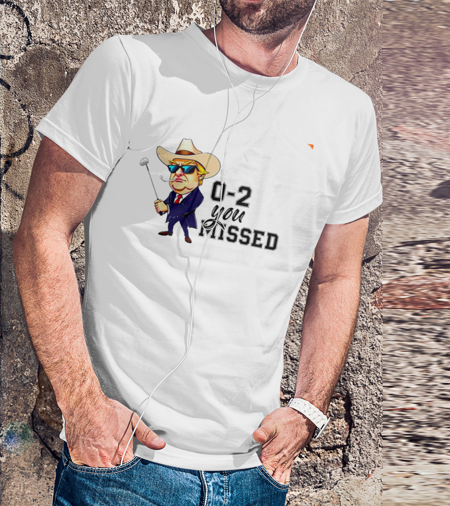 Trump Cowboy 0-2 You Missed Twice President 2024 Vintage T-Shirt