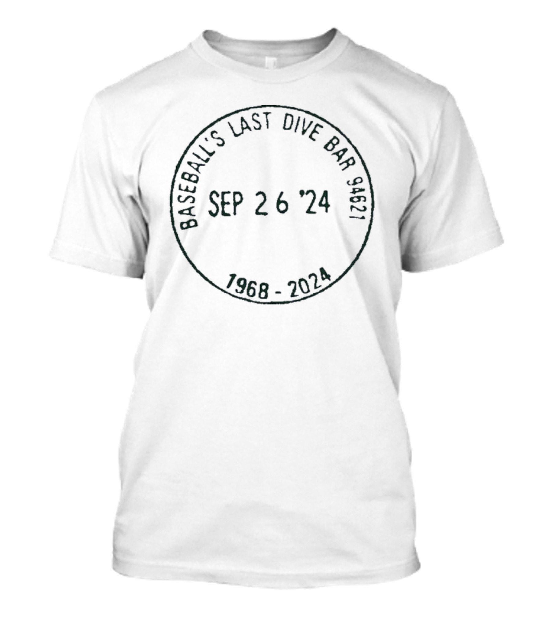 Oakland Athletics 1968-2024 Baseball's Last Dive Bar Sep 26, T-Shirt