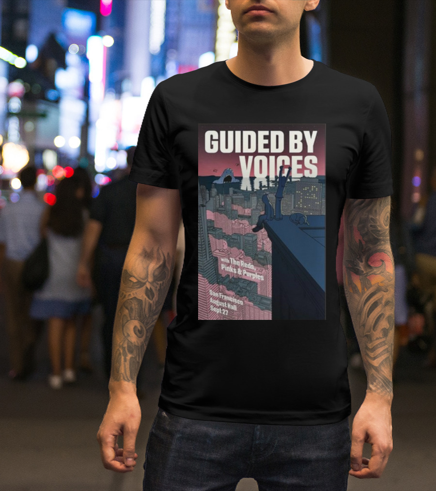 Guided By Voices San Francisco August Hall Sept 27 With The Reds Pinks And Purples T-Shirt