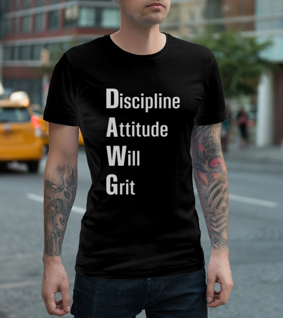 Malik Nabers Dawg Discipline Attitude Will Grit T-Shirt