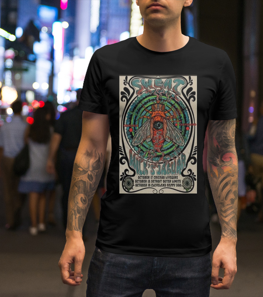 Sweat Tour October 17 2024 Chicago Cleveland Detroit October 17 Chicago Livewire October 13 Detroit Outer Limits October 18 Cleveland Happy Dog Mick's Jaguar T-Shirt