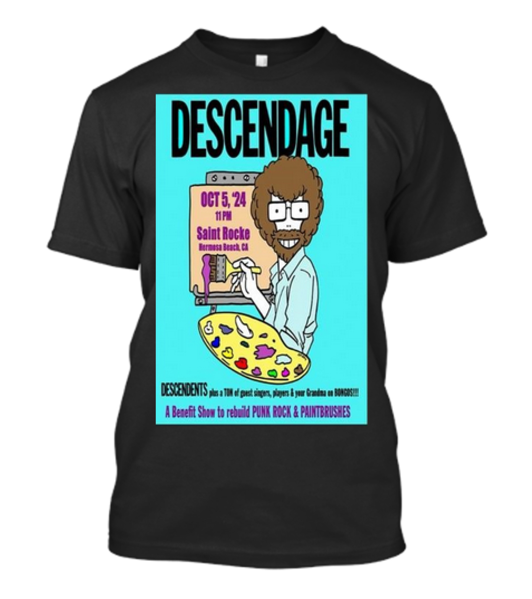 DESCENDAGE Saint Rocke Hermosa Beach October 5 2024 Benefit Punk Rock Paintbrushes T-Shirt