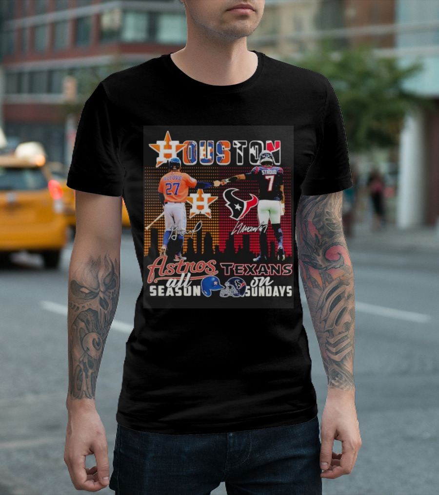 Houston Astros All Season Jose Altuve X Houston Texans On Sundays Cj Stroud T-Shirt