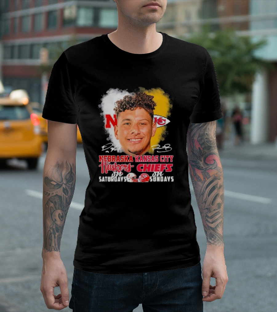 Nebraska Huskers Saturdays Kansas City Chiefs Sundays Raiola Mahomes Signatures T-Shirt