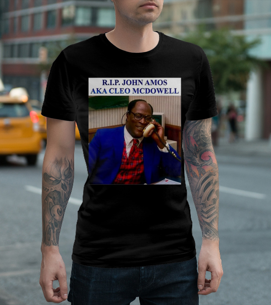 RIP John Amos Cleo McDowell Iconic T-Shirt