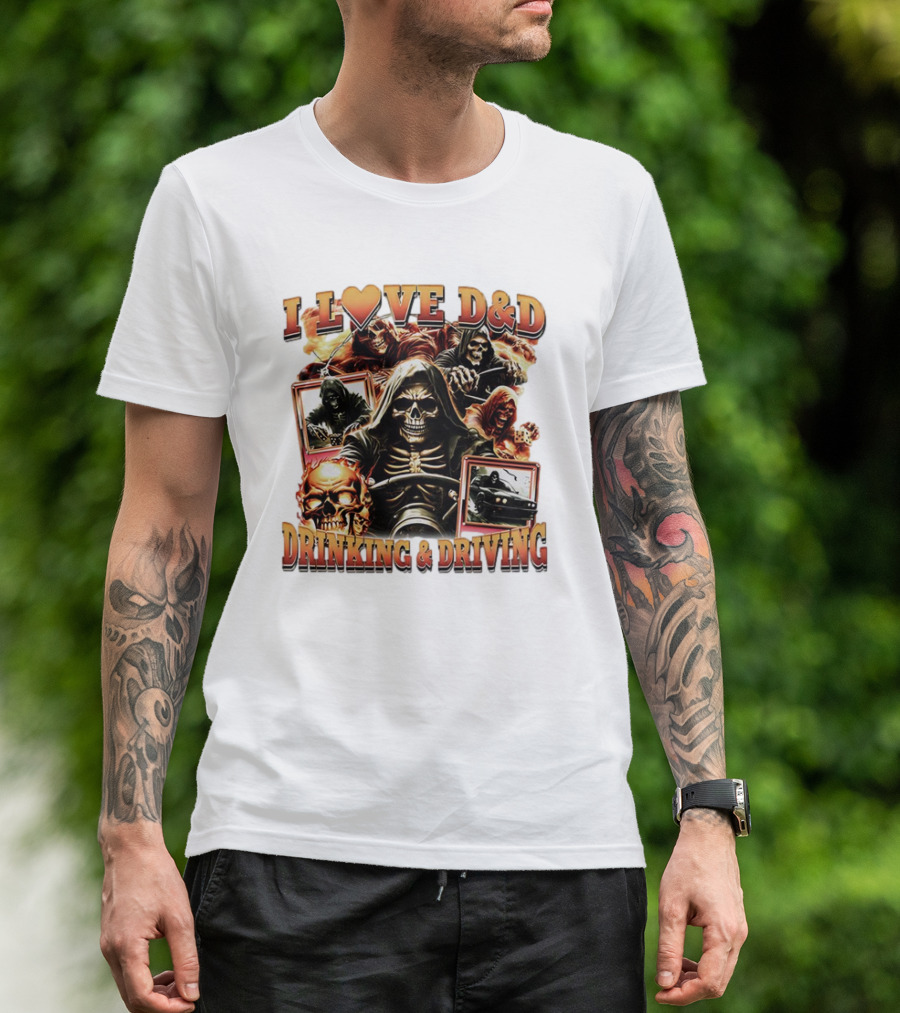 I Love D&D Drinking And Driving Skull Grim Reaper T-Shirt